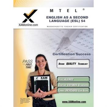 MTEL English as a Second Language (ESL) 54 Teacher Certification