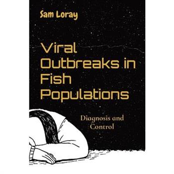Viral Outbreaks in Fish Populations