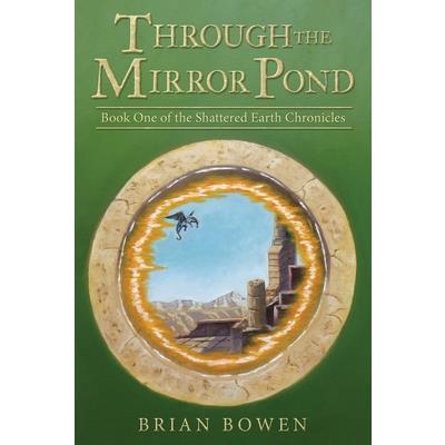 Through the Mirror Pond