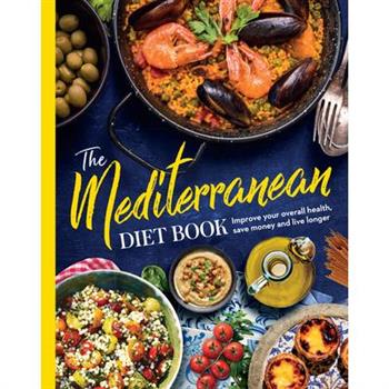 The Mediterranean Diet Book