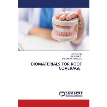 Biomaterials for Root Coverage