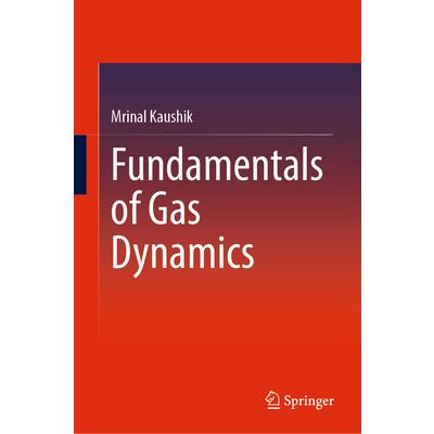 Fundamentals of Gas Dynamics