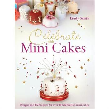 Celebrate with Minicakes