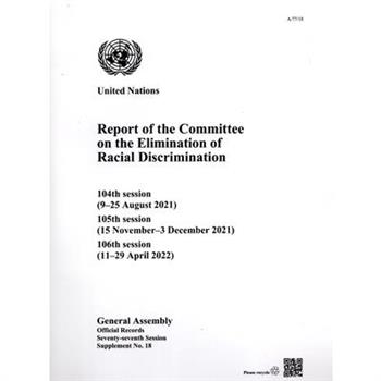 Report of the Committee on the Elimination of Racial Discrimination