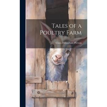 Tales of a Poultry Farm