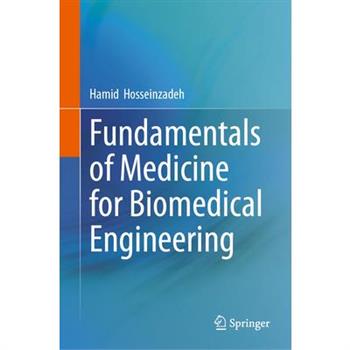 Fundamentals of Medicine for Biomedical Engineering