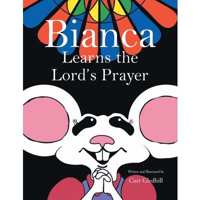 Bianca Learns the Lord’s Prayer