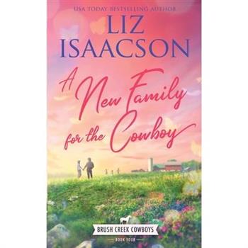 A New Family for the Cowboy