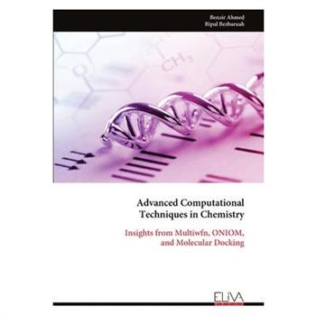 Advanced Computational Techniques in Chemistry