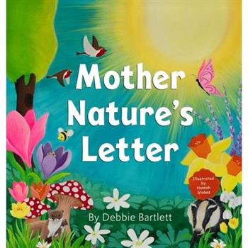 Mother Nature’s Letter