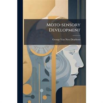 Moto-sensory Development