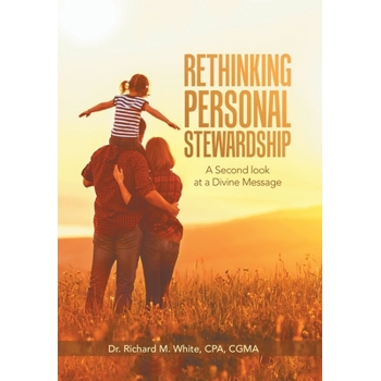 Rethinking Personal Stewardship