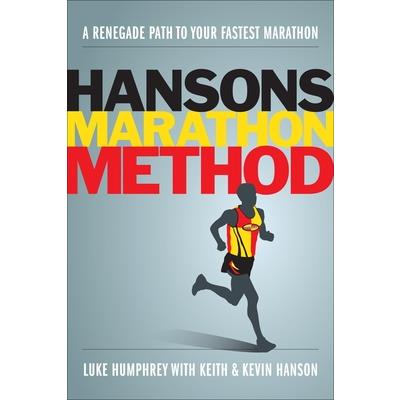 The Hansons Marathon Method