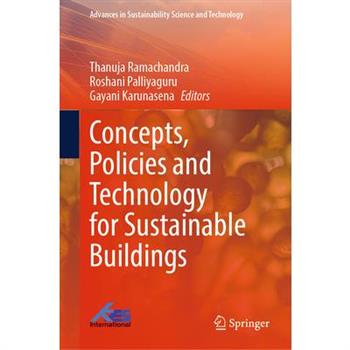 Concepts, Policies and Technology for Sustainable Buildings