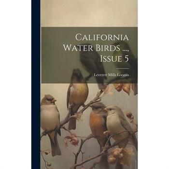 California Water Birds ..., Issue 5