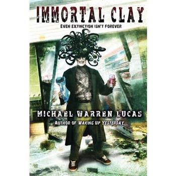 Immortal Clay