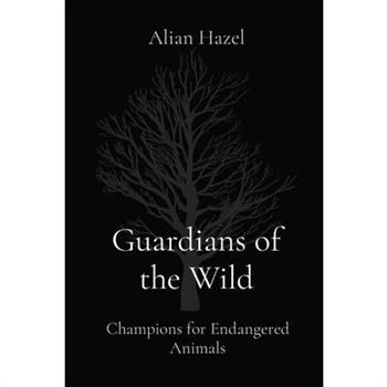 Guardians of the Wild