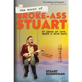 The Worst of Broke-Ass Stuart