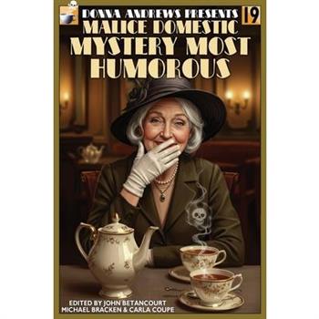 Donna Andrews Present Mystery Most Humorous
