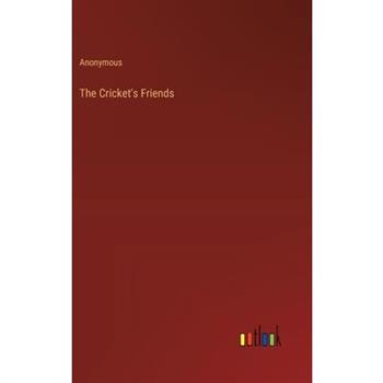 The Cricket's Friends