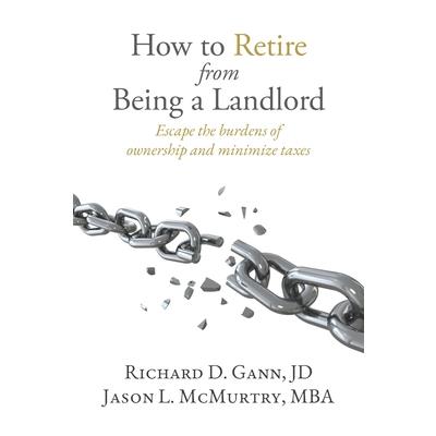 How to Retire from Being a Landlord