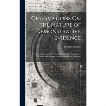 Observations On the Nature of Demonstrative Evidence