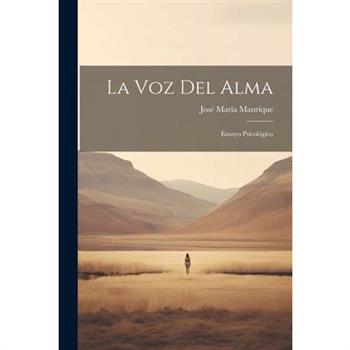 La Voz Del Alma