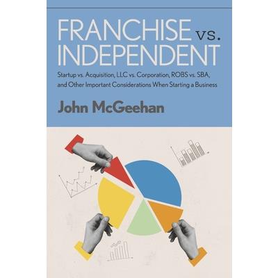 Franchise vs. Independent