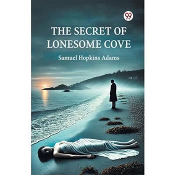 The Secret Of Lonesome Cove