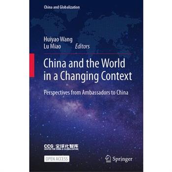 China and the World in a Changing Context