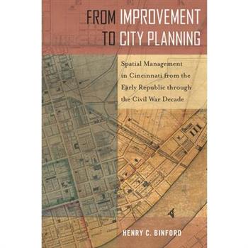 From Improvement to City Planning