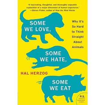 Some We Love, Some We Hate, Some We Eat