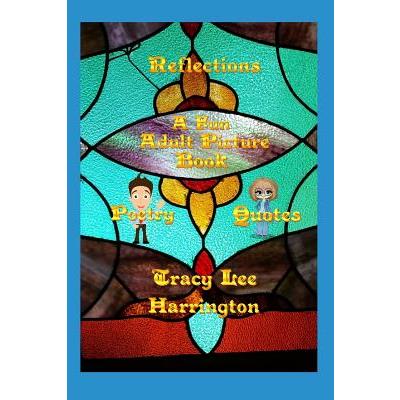 Reflections Fun Adult Picture Book Quotes and Poetry