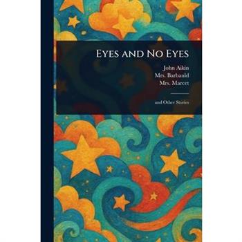 Eyes and No Eyes