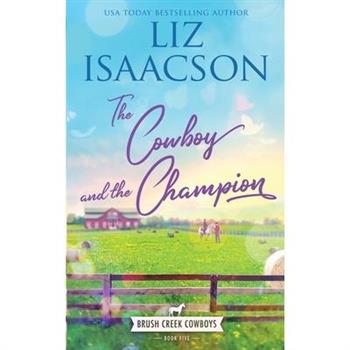 The Cowboy and the Champion