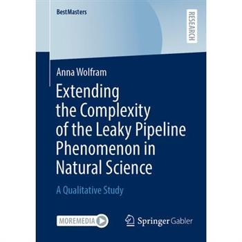 Extending the Complexity of the Leaky Pipeline Phenomenon in Natural Science