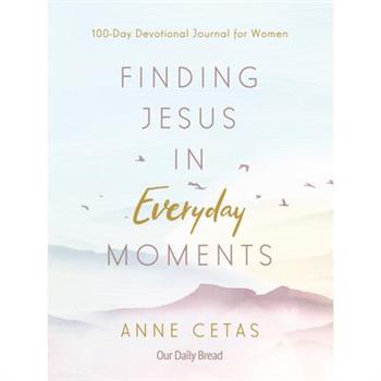 Finding Jesus in Everyday Moments