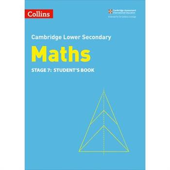Collins Cambridge Lower Secondary Maths - Stage 7: Student’s Book