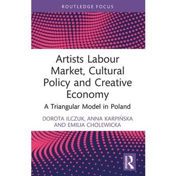 Artists Labour Market, Cultural Policy and Creative Economy