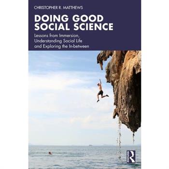 Doing Good Social Science