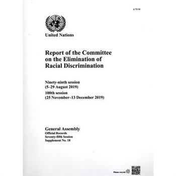 Report of the Committee on the Elimination of Racial Discrimination