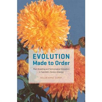 Evolution Made to Order