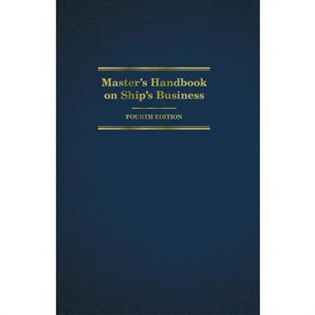 Master’s Handbook on Ship’s Business