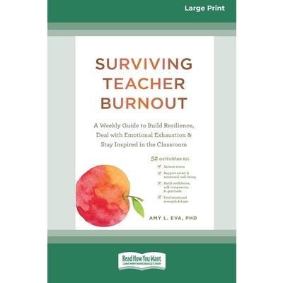 Surviving Teacher Burnout
