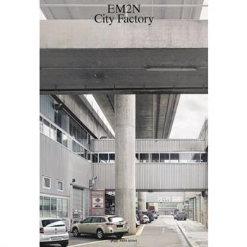 Em2n--City Factory