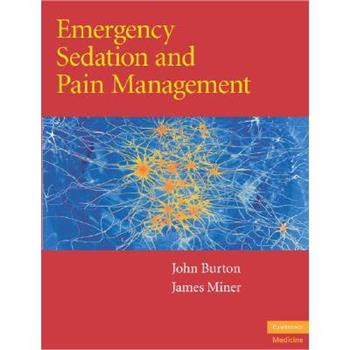 Emergency Sedation and Pain Management