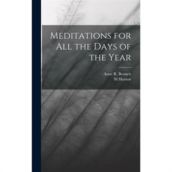 Meditations for all the Days of the Year