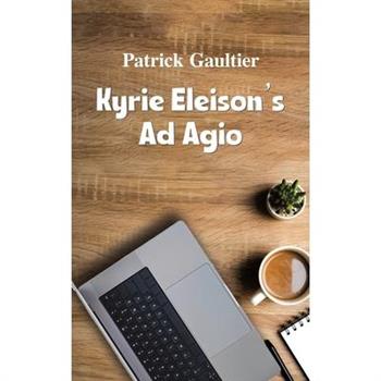 Kyrie Eleison s Ad Agio