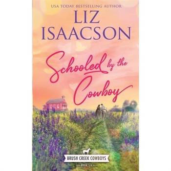 Schooled by the Cowboy