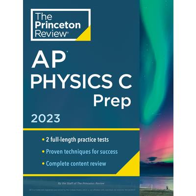 Princeton Review AP Physics C Prep, 2023